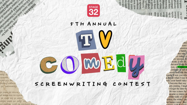 Stage 32 TV Comedy Screenwriting Contest