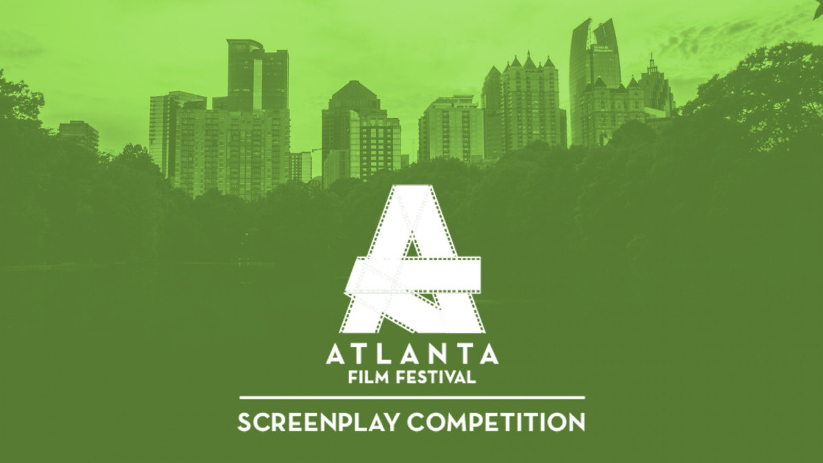 Atlanta Film Festival Screenplay Competition 21 Results Coverfly